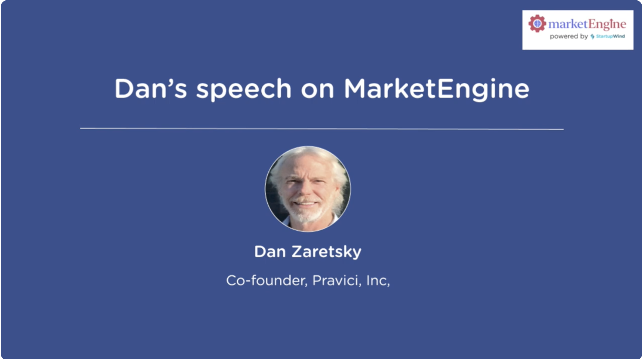 Play video Dan's speech on MarketEngine